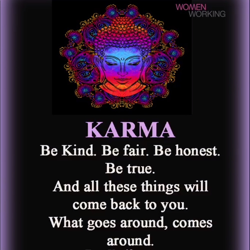 Good Karma only!